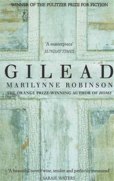 Gilead - Marilynne Robinsonová