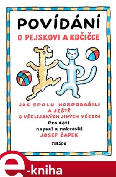 Povídání pejskovi kočičce, Josef Čapek