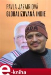 Globalizovaná Indie Pavla Jazairiová