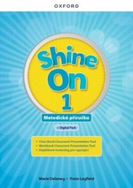 Shine On 1 Teacher's Guide with Digital pack Czech edition