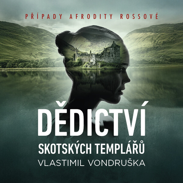 Dědictví skotských templářů - Vlastimil Vondruška - audiokniha