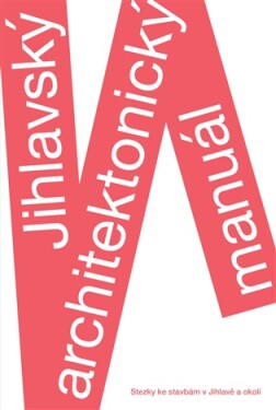 Jihlavský architektonický manuál