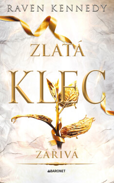 Zářivá - Raven Kennedy
