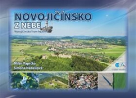 Novojičínsko z nebe - Milan Paprčka