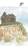 Výstup na horu Méru - Michal Rejžo Pavlík