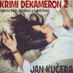 Krimi dekameron Jan Kučera