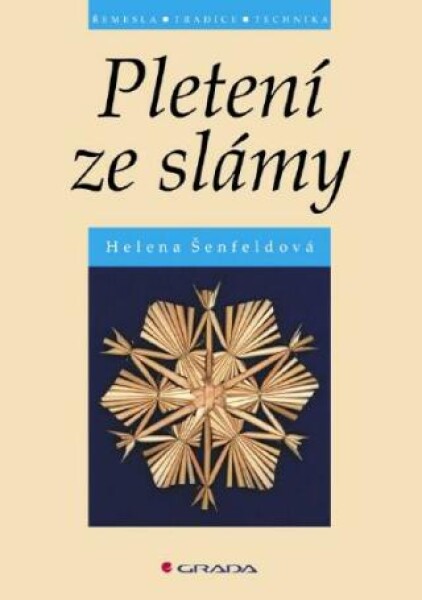 Pletení ze slámy - Helena Šenfeldová - e-kniha