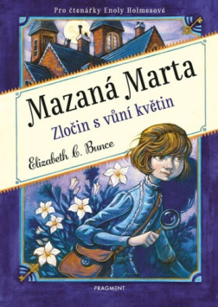 Mazaná Marta Zločin vůní květin