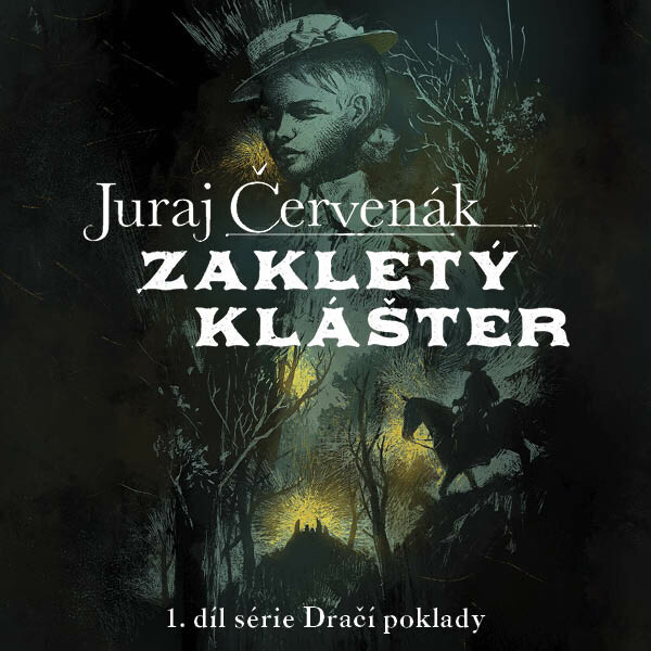 Zakletý klášter - Juraj Červenák - audiokniha