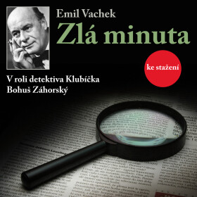 Zlá minuta - Emil Vachek - audiokniha