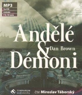 Andělé démoni Dan Brown