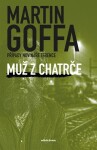 Muž z chatrče | Martin Goffa