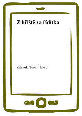 Z hřiště za řídítka - Zdeněk Bartl