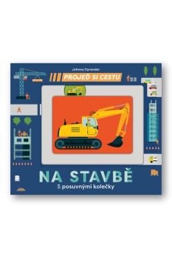 Projeď si cestu Na stavbě