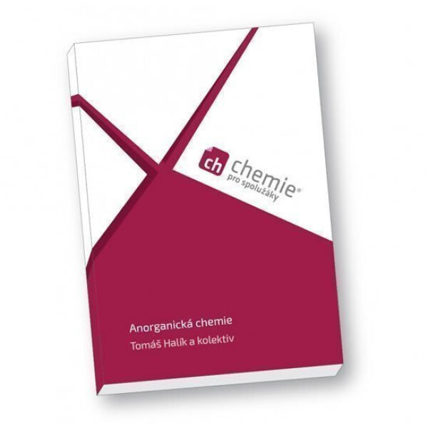 Chemie pro spolužáky: Anorganická Chemie Učebnice