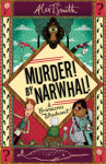 Grimacres Whodunnit Murder! By Narwhal! Alex Smith