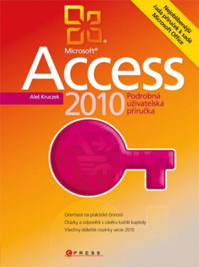 Microsoft Access 2010 - Aleš Kruczek