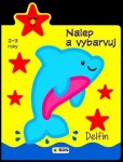 Delfín 2-3 roky: Nalep a vybarvuj