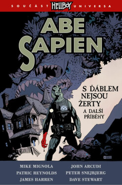Abe Sapien 2: S ďáblem nejsou žerty (poškozená) - Mike Mignola
