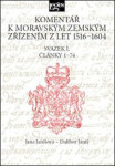 Komentář moravským zemským zřízením let 1516-1604