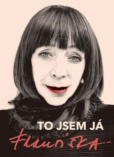 To jsem já, Františka - Františka Čížková