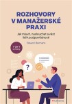 Rozhovory v manažerské praxi