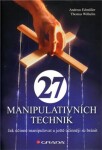 27 manipulativních technik Andreas Edmüller,