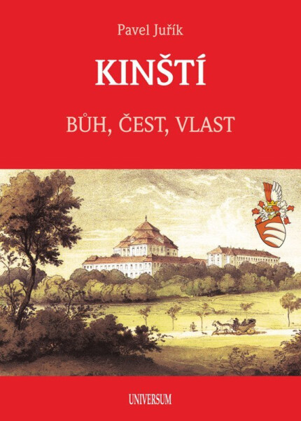 KINŠTÍ - Bůh, čest, vlast - Pavel Juřík
