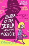 Špionka, která jedla květákový mozeček - Pamela Butchart