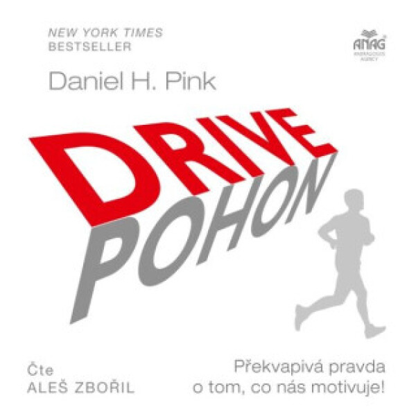 Drive – Překvapivá pravda o tom, co nás motivuje! - Daniel H. Pink - audiokniha