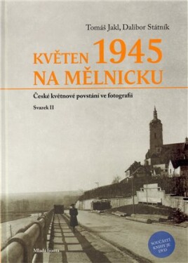 Květen 1945 na Mělnicku