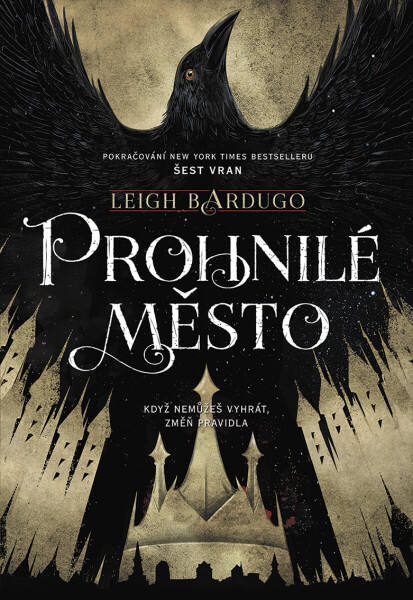 Prohnilé město - Leigh Bardugová