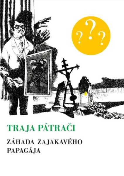 Záhada zajakavého papagája - Robert Arthur jr.