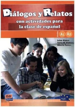 Diálogos y relatos (A1 + A2) - Libro