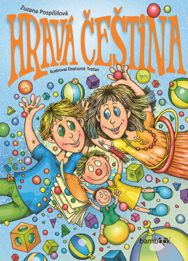 Hravá čeština - Zuzana Pospíšilová