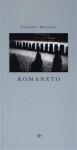 Romaneto - Vladimír Martinec