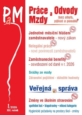 PaM 1/2026 Jednotné měsíční hlášení zaměstnavatele - nový zákon - Ladislav Jouza