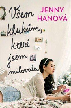 Všem klukům, které jsem milovala, 1. vydání - Jenny Han