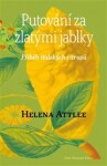 Putování za zlatými jablky. Příběh italských citrusů. Helena Attlee