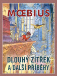 Dlouhý zítřek další příběhy Moebius