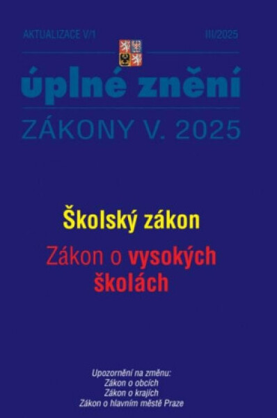 Aktualizace Školský zákon, Zákon o vysokých školách
