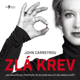 Zlá krev - John Carreyrou - audiokniha