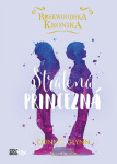 Rosewoodska kronika 3 - Stratená princezná - Connie Glynnová