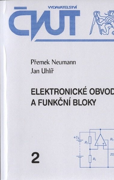 Elektronické obvody a funkční bloky 2 - Přemek Neumann