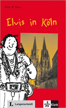 Felix &amp; Theo, Stufe 1 - Elvis in Koln