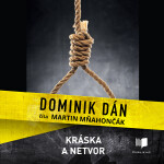 Kráska a netvor - Dominik Dán - audiokniha