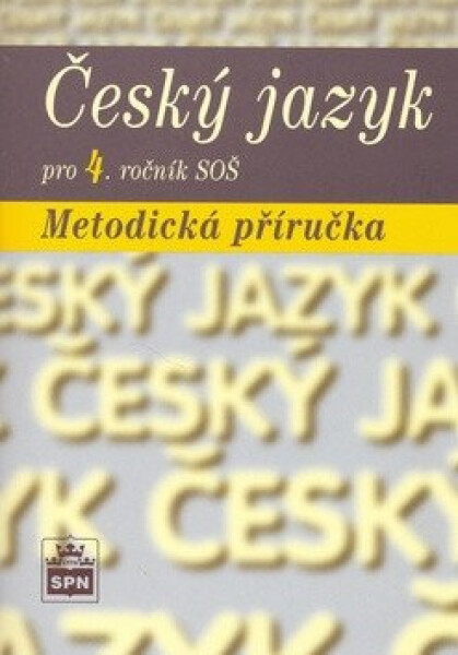 Český jazyk pro metodická příručka