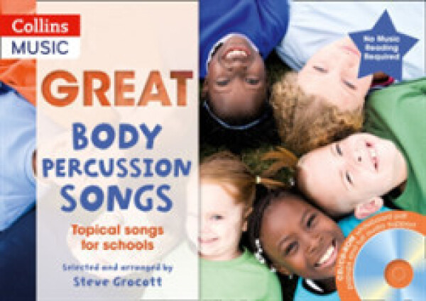 Great Body Percussion Songs - Grocott, Steve