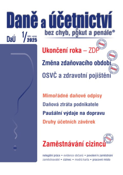 DaÚ č. 1 / 2025 - Ukončení roka – ZDP - Ing. Václav Benda