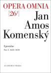 Opera omnia 26/I. - Jan Ámos Komenský